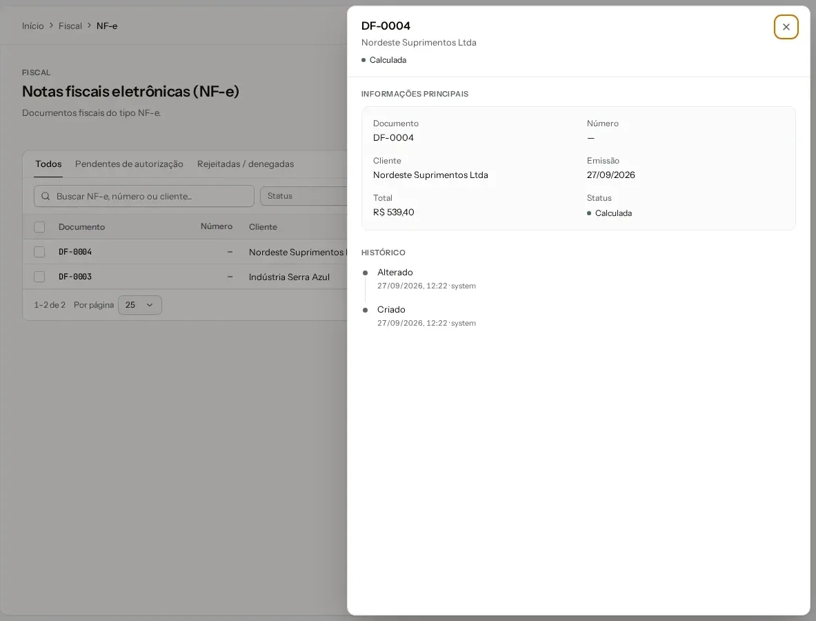 DF-0004: cliente, emissão, total e status Calculada, com o histórico de cada alteração.