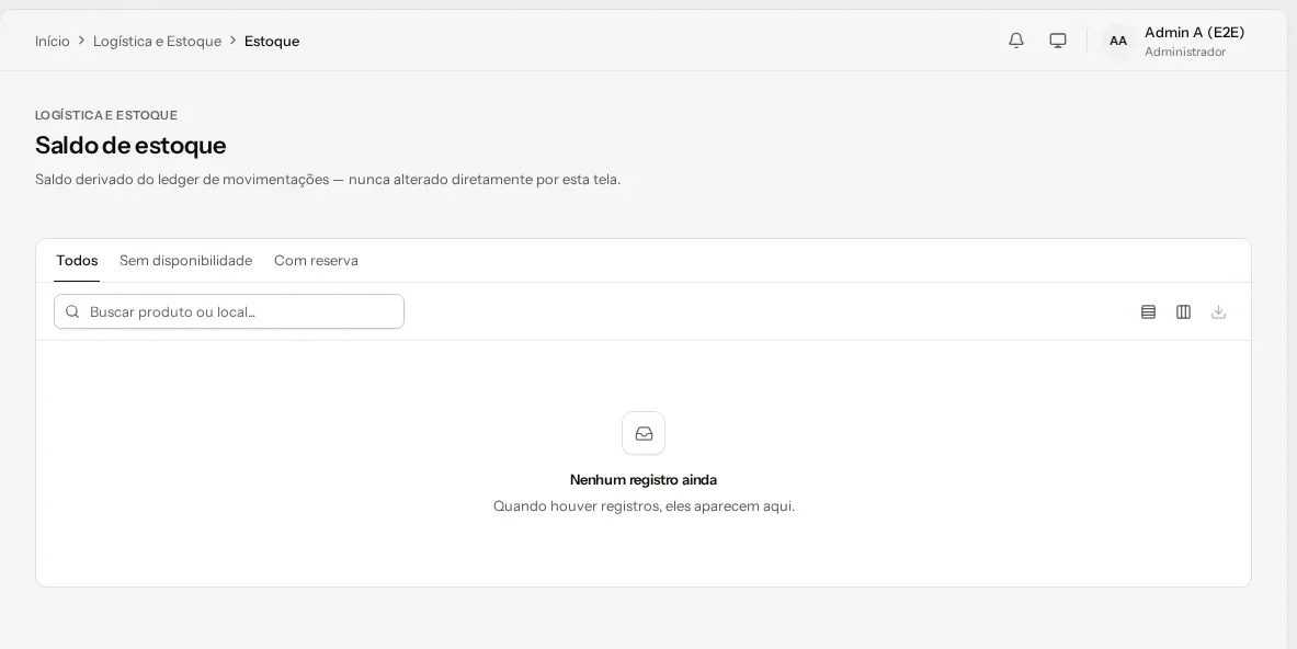 O saldo é derivado do registro de movimentações, nunca alterado diretamente pela tela, com visões sem disponibilidade e com reserva.
